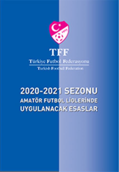 2020-2021 AMATR FUTBOL LGLER UYGULANACAK ESASLAR KTAPCII YAYINLANDI